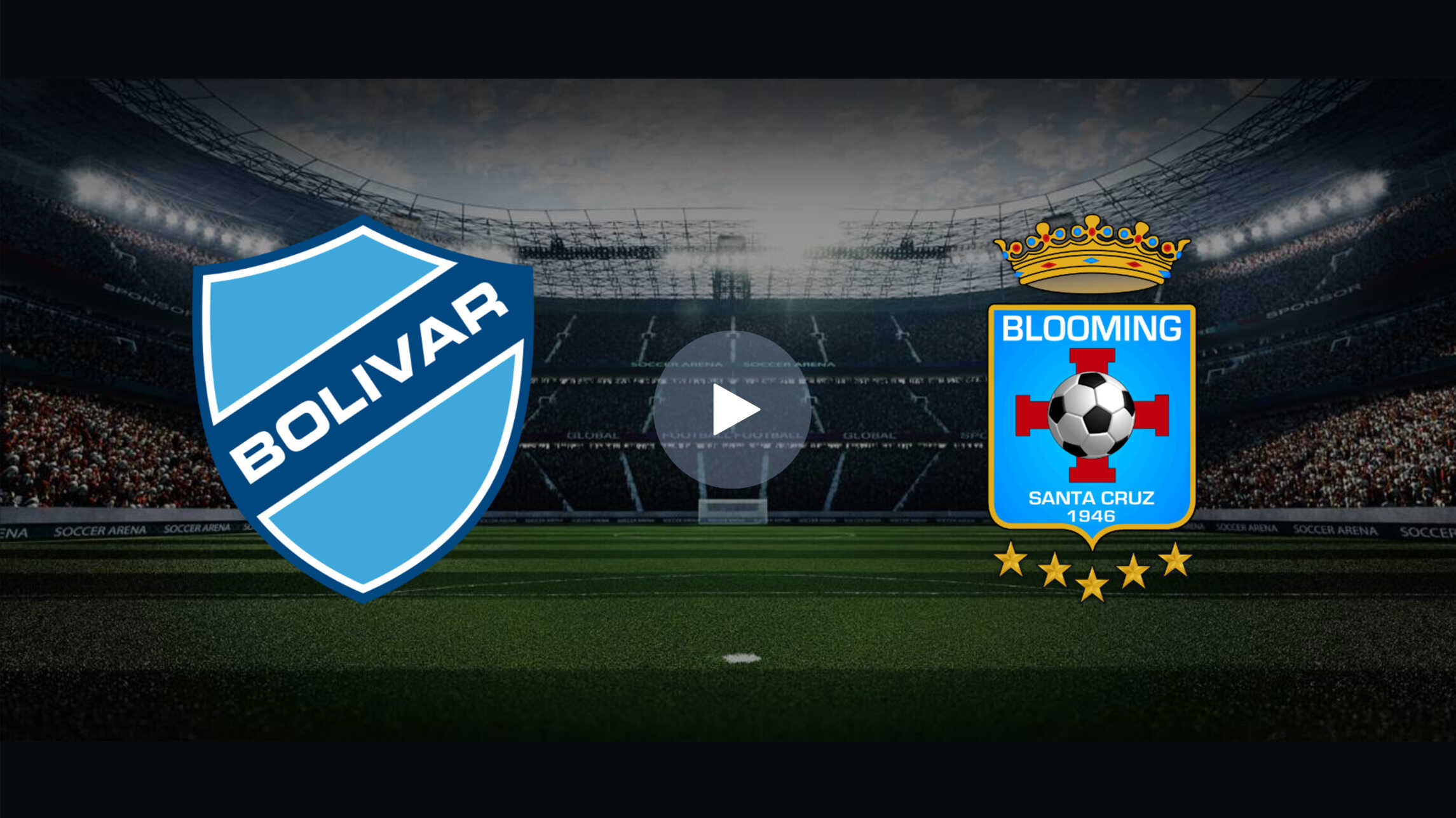 Transmisión en vivo del partido Bolivar vs Blooming 27 de octubre