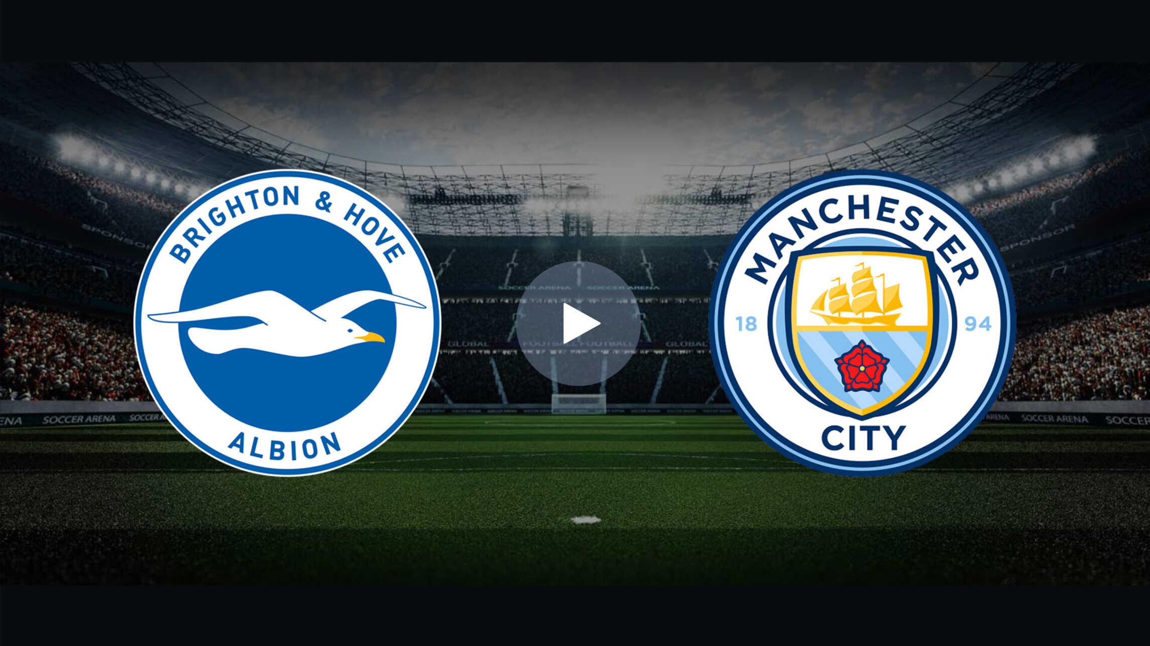 Live Stream Premier League Football Brighton Vs Manchester City