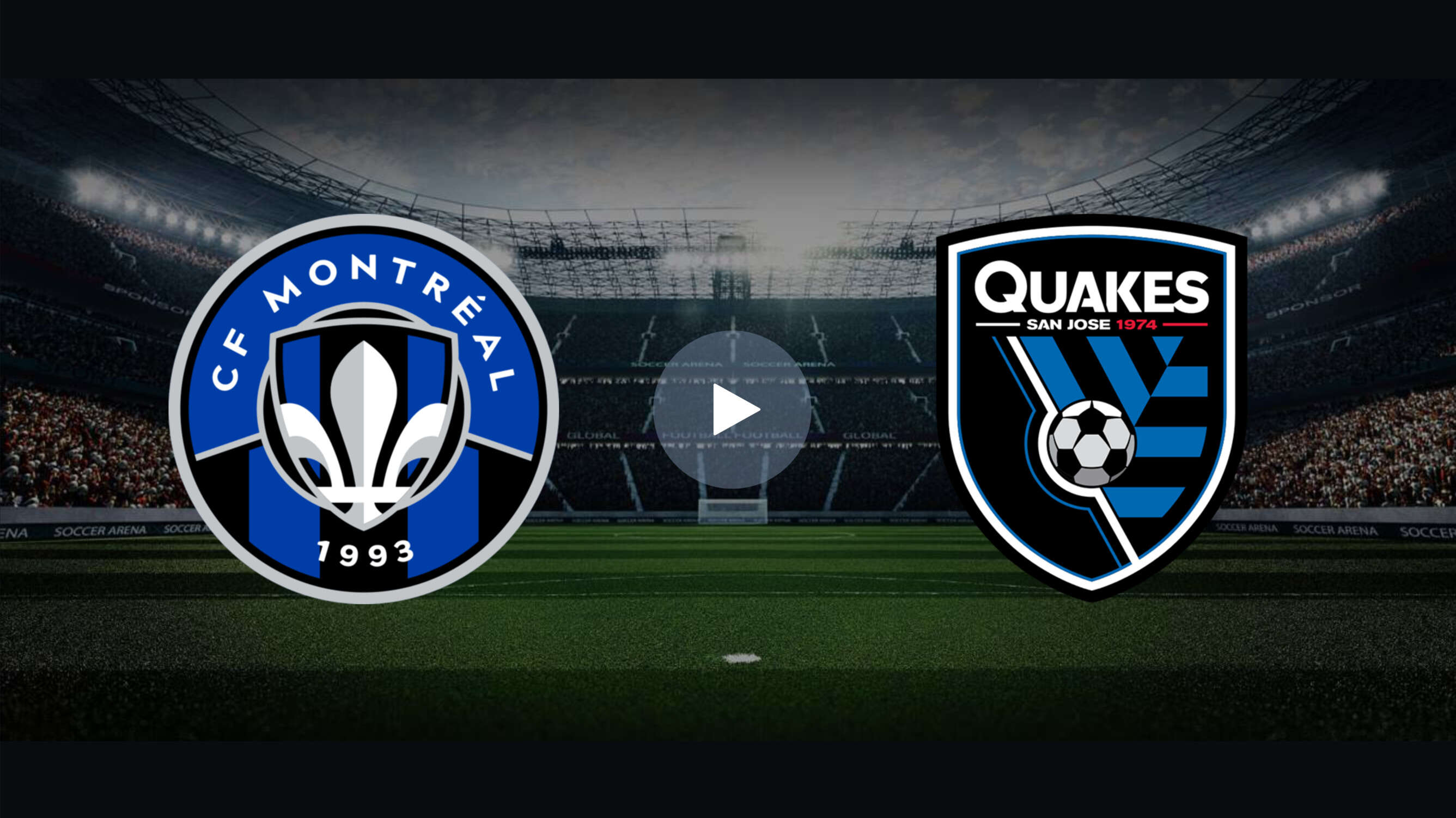 Catch The Excitement Cf Montr Al Vs San Jose Earthquakes Online