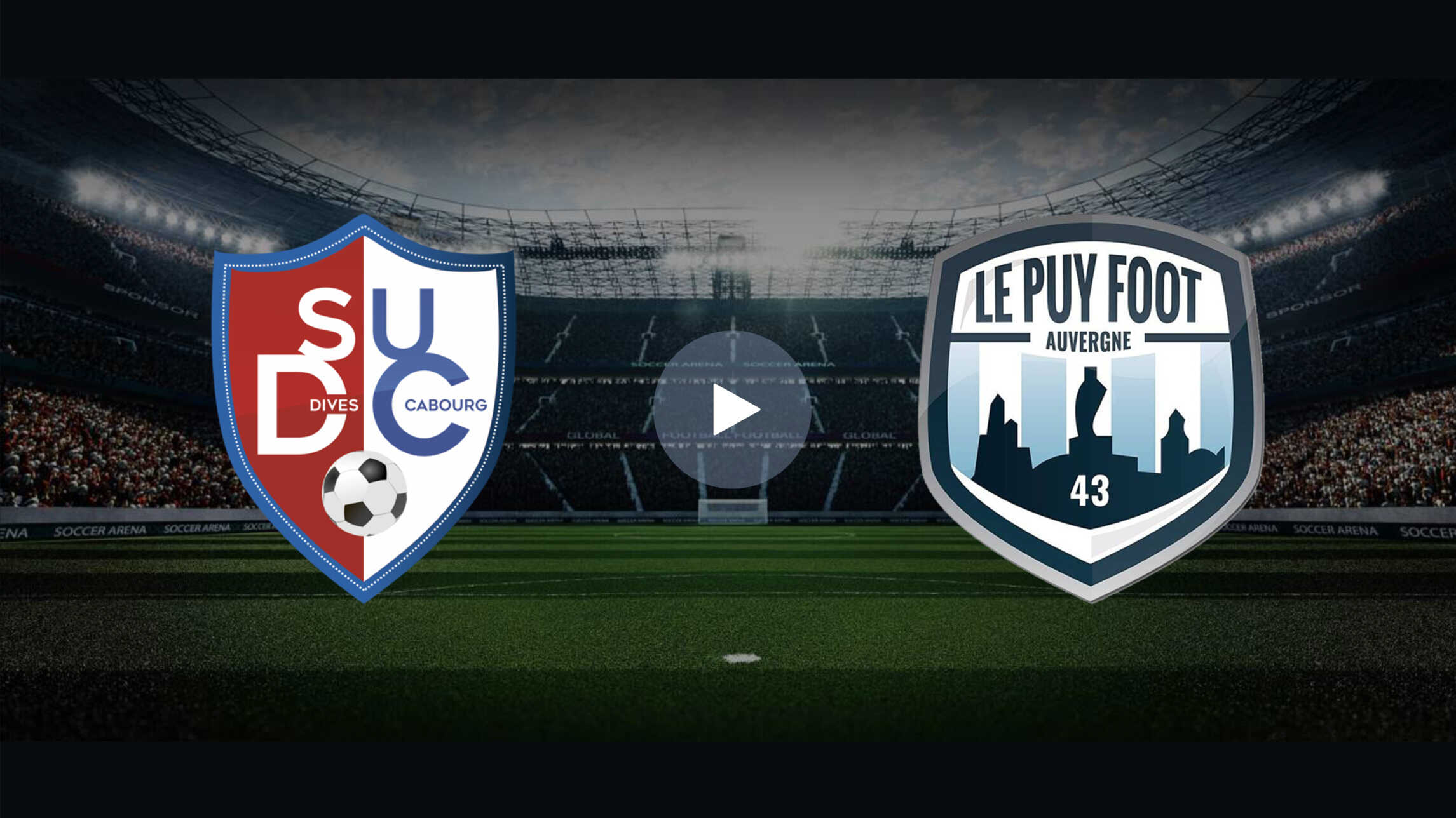 Regardez En Ligne Dives Cabourg Vs Le Puy Foot Coupe De France