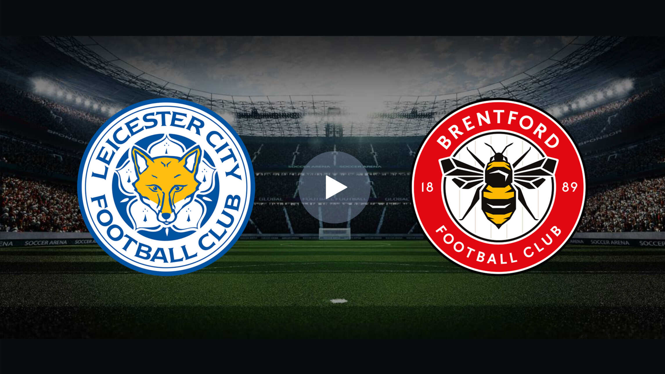 Live Stream Of Leicester Vs Brentford English Premier League On