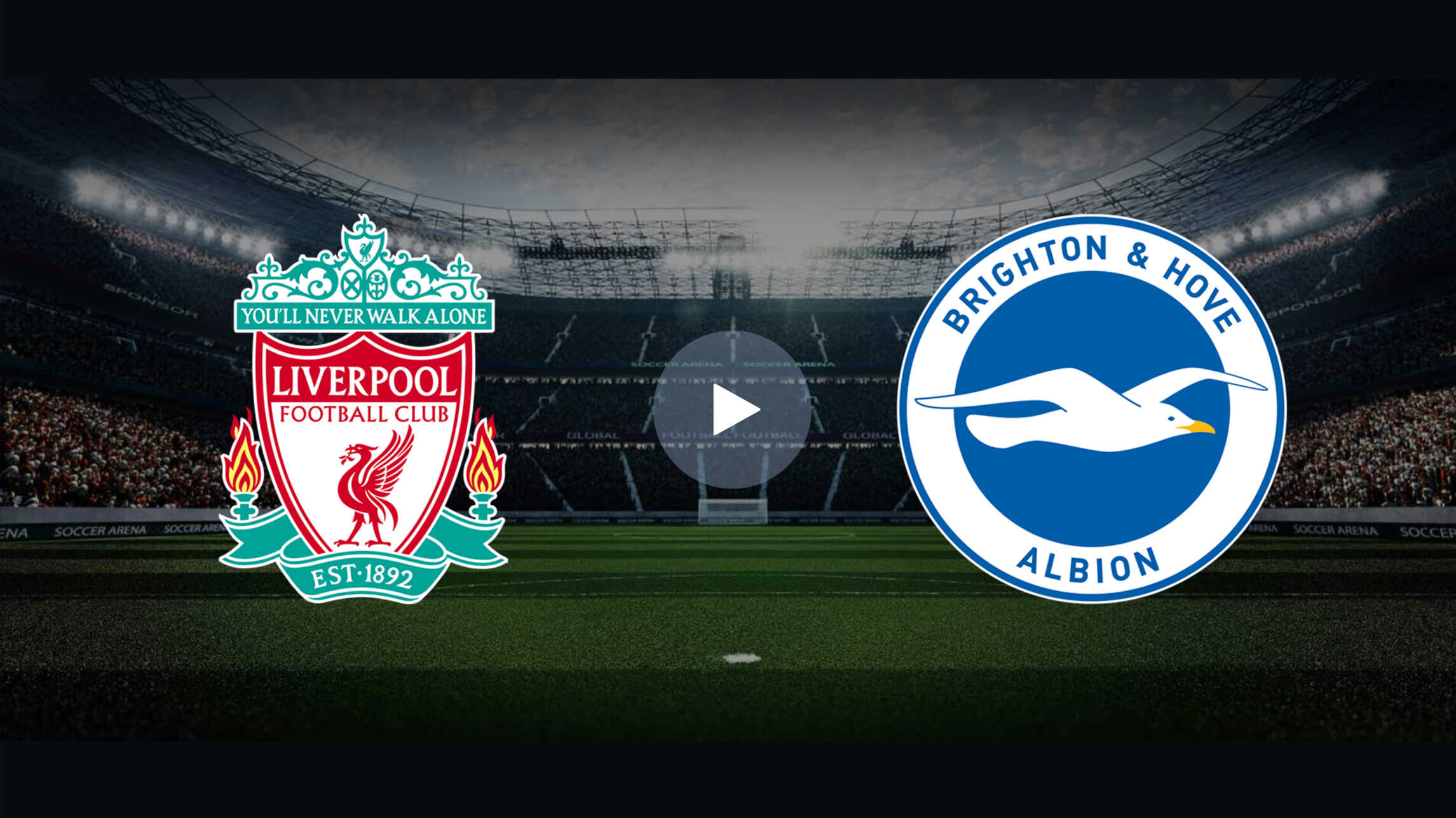 Live Stream Liverpool Vs Brighton English Premier League Match On