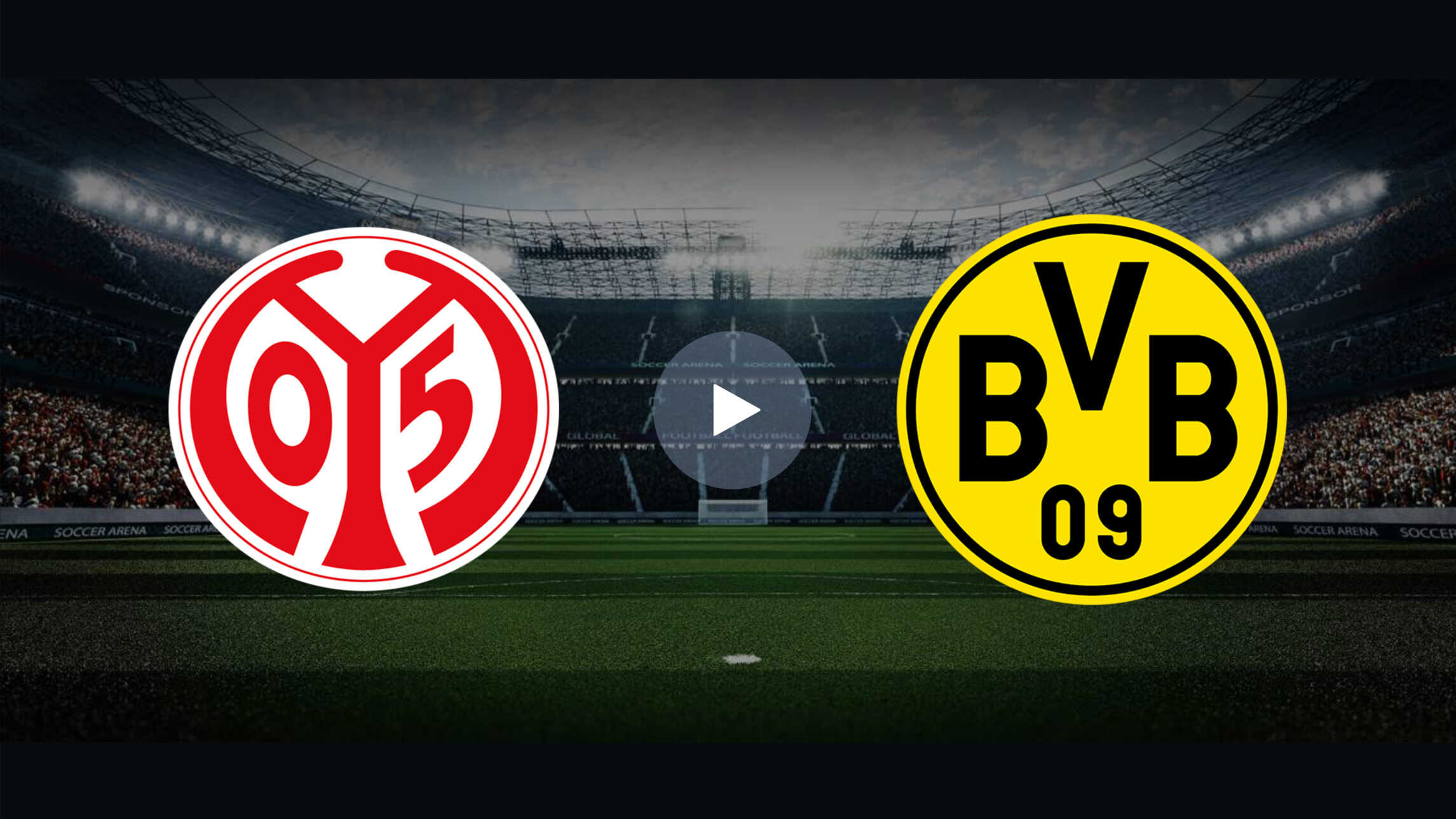 Online Übertragung des Fußballspiels Mainz vs Borussia Dortmund