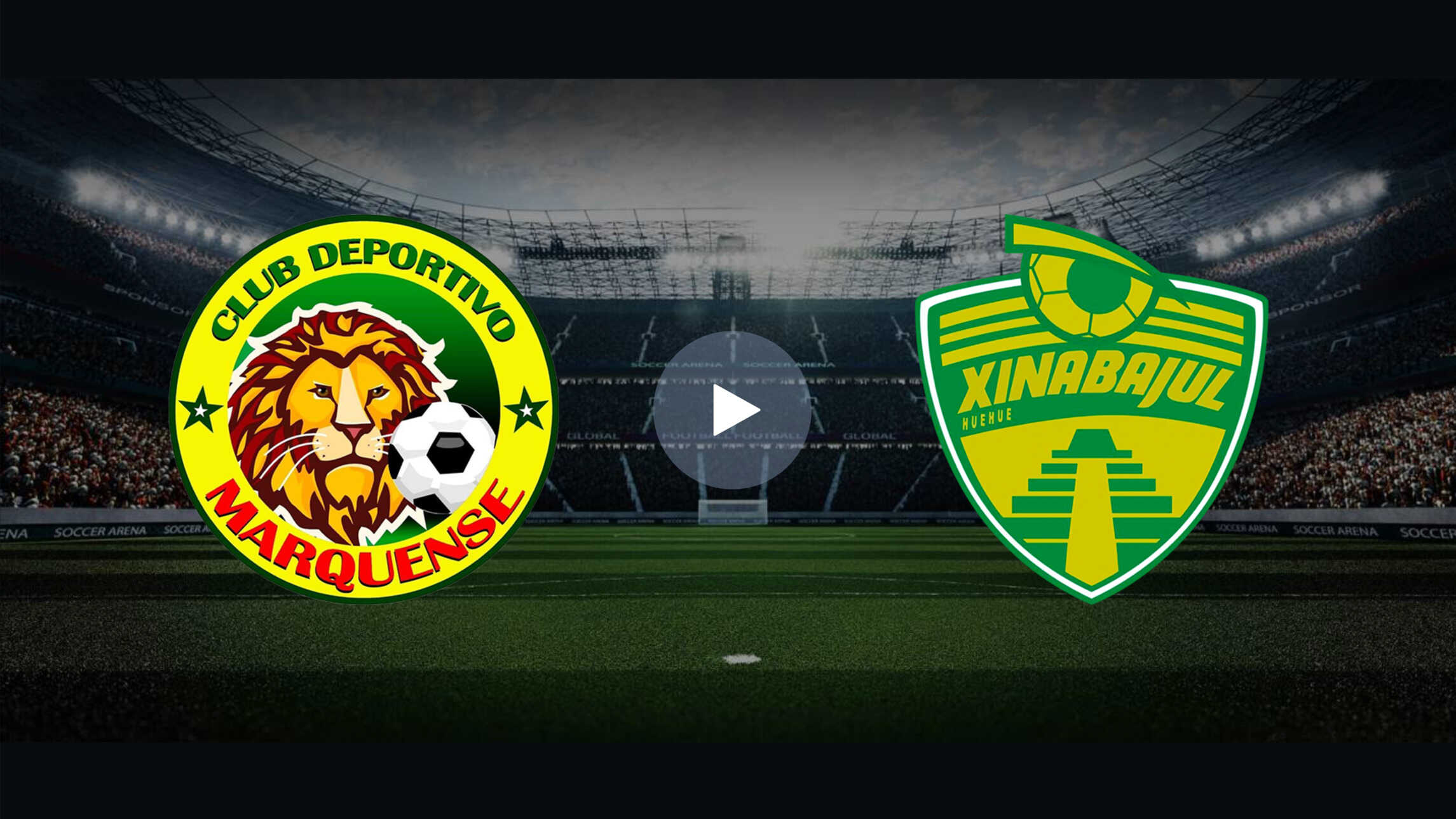 Transmisi N En Vivo Gratuita Marquense Vs Xinabajul Liga Nacional De