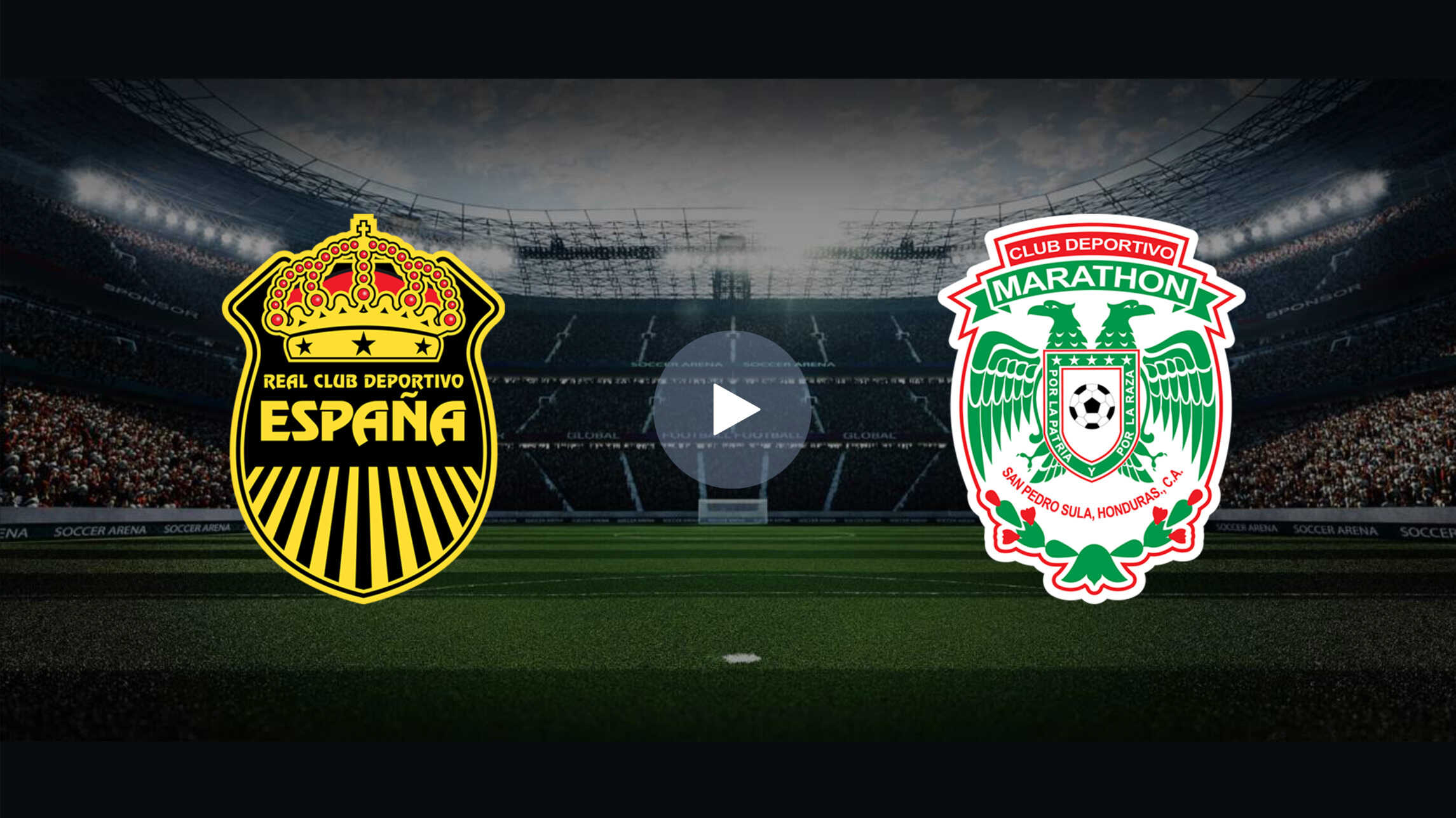 Transmisión en vivo del partido Real España vs CD Marathón Liga