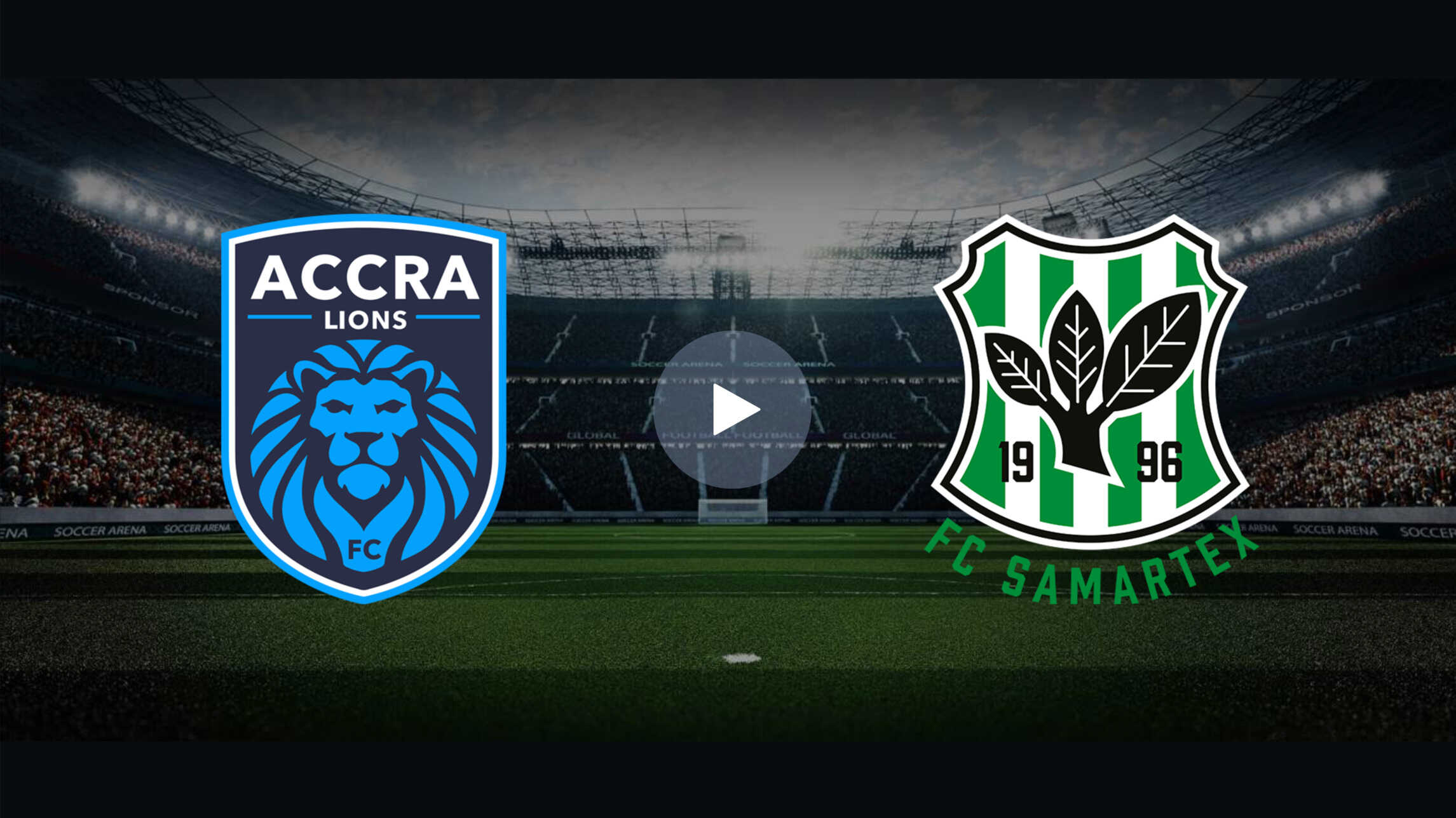 Watch the Live Stream of Accra Lions vs Samartex on November 2, 2024 ...