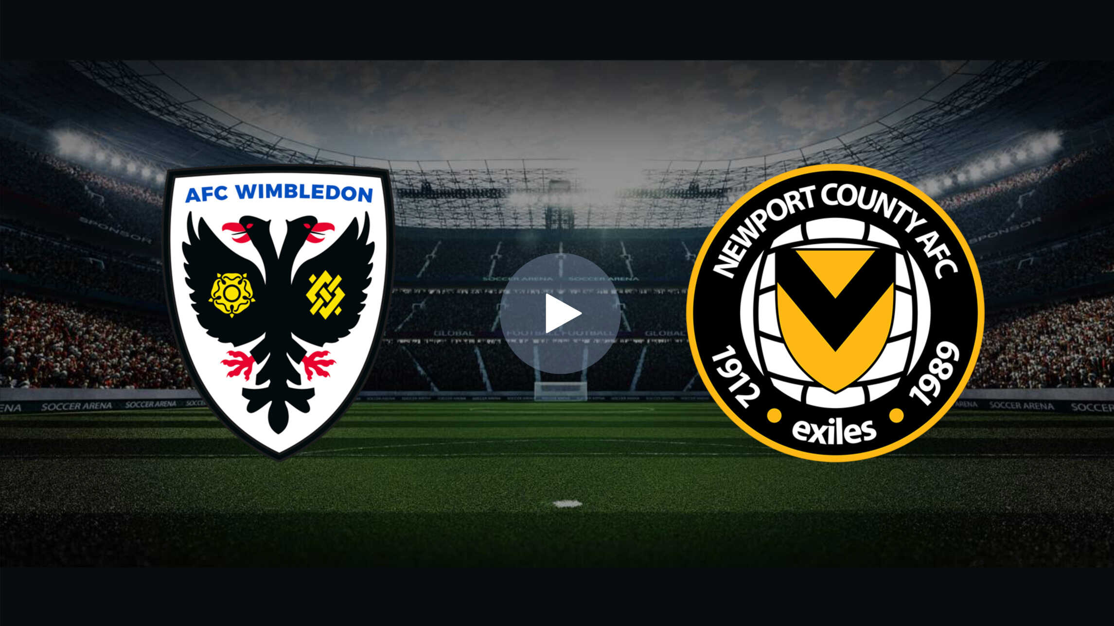 Watch Live Online AFC Wimbledon vs Newport Football English League 2