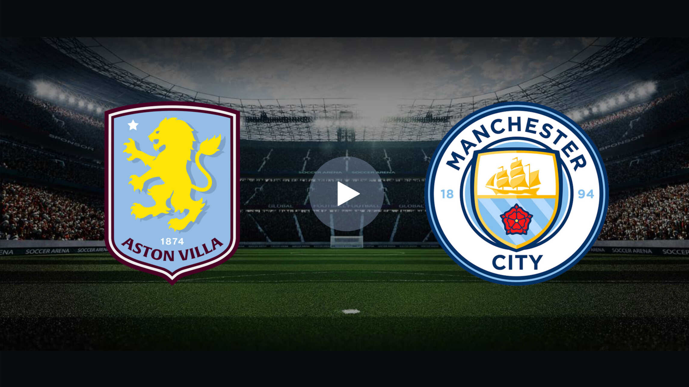 Watch Aston Villa Vs Manchester City Online Premier League Live