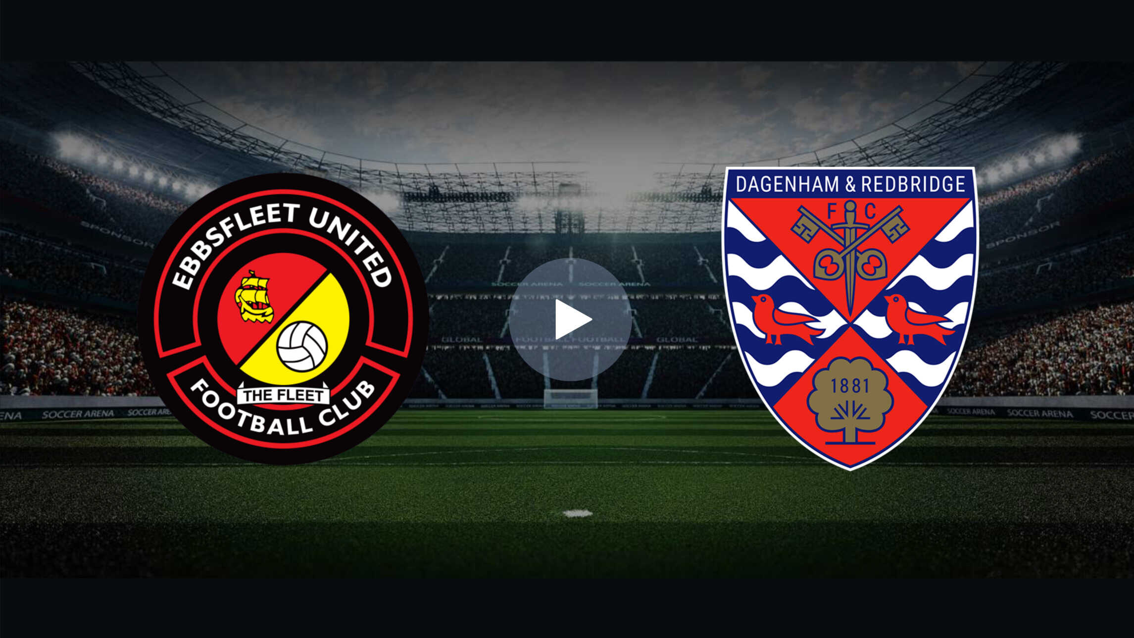 Live Streaming of Ebbsfleet United vs Dagenham and Redbridge January