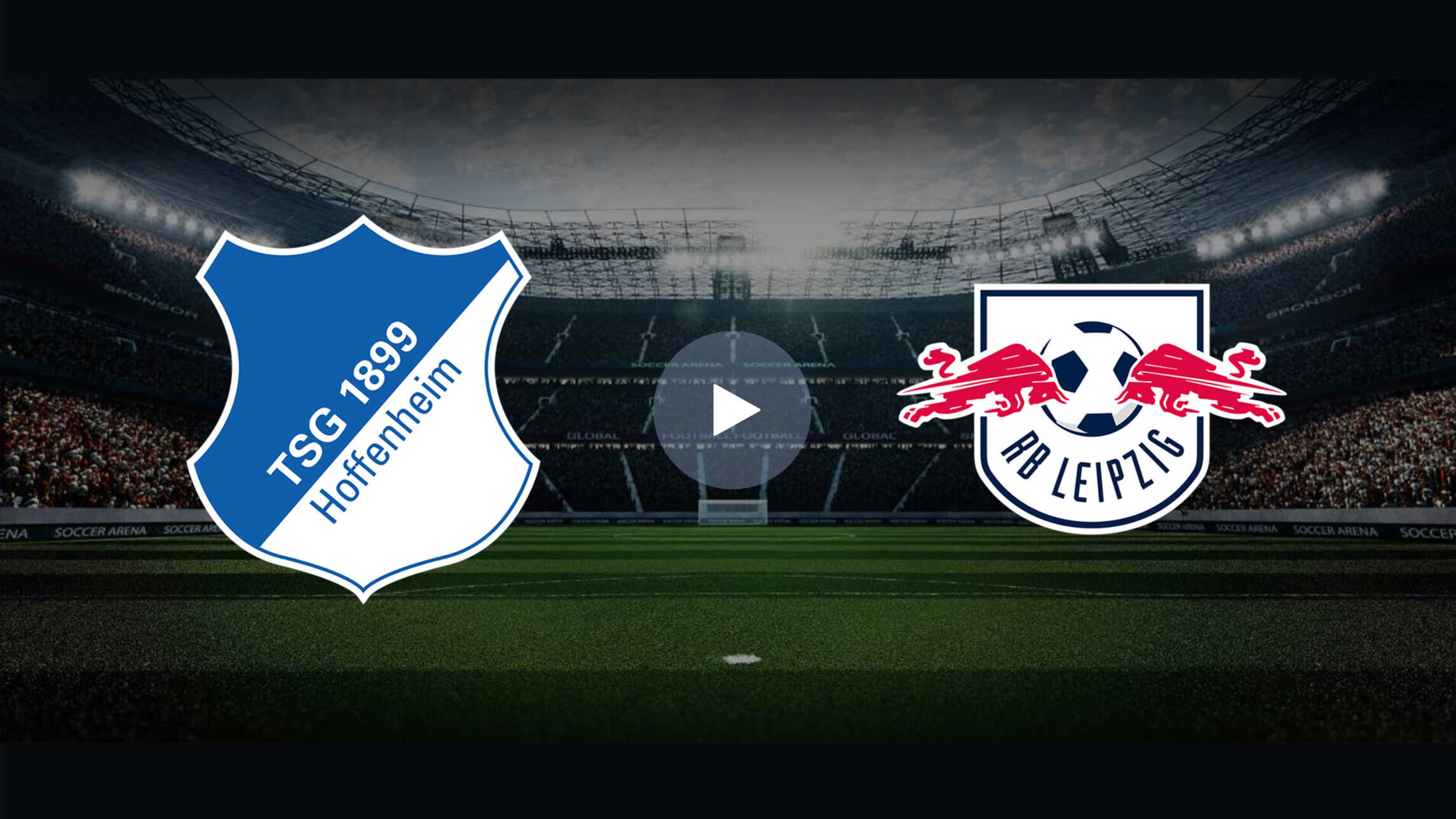 Watch Hoffenheim vs RB Leipzig Online – German Bundesliga Live Stream ...