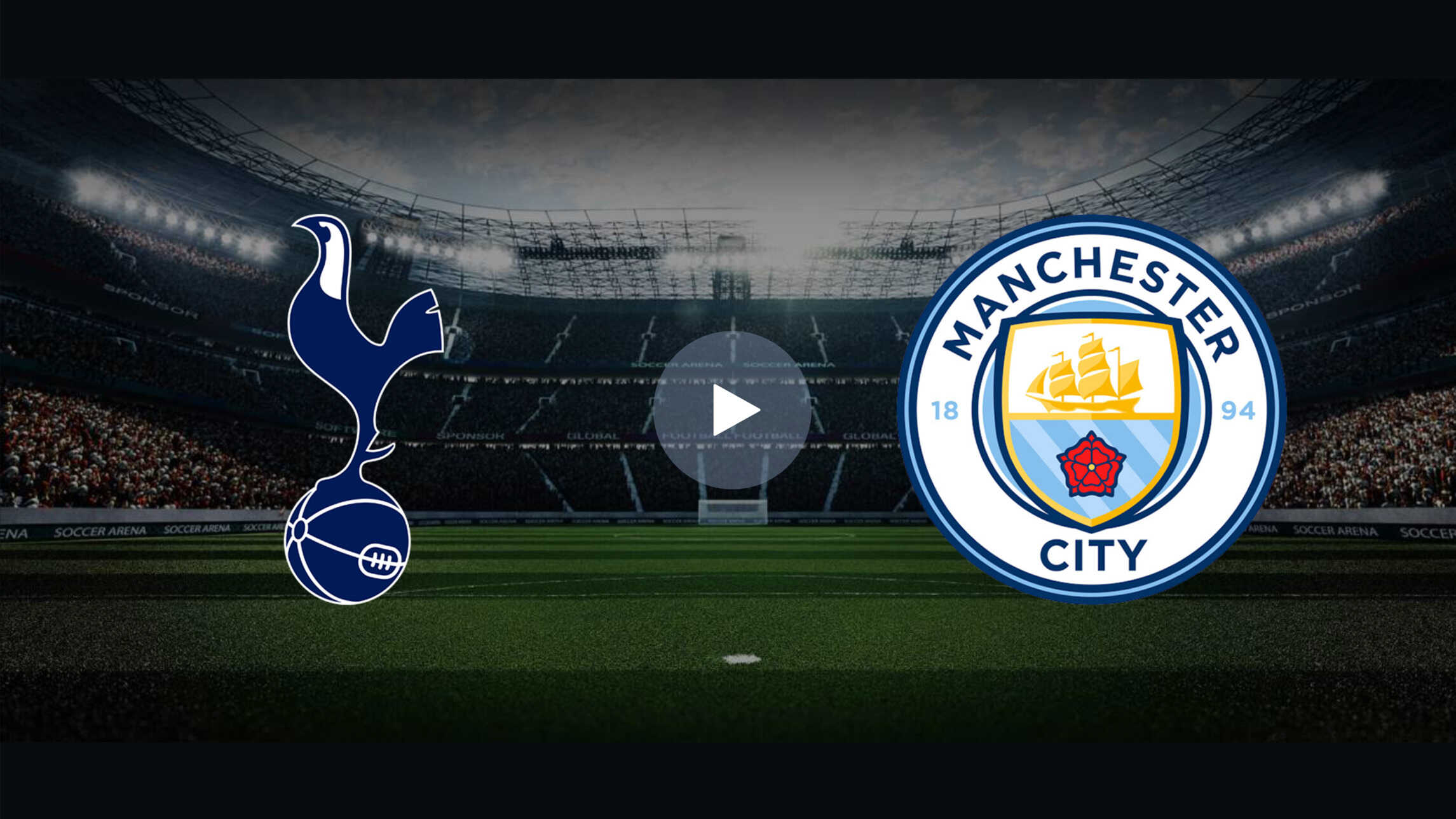 Watch Tottenham vs Manchester City Live Online - EFL Cup Match on